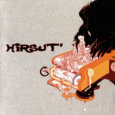 View Full Cover of Hirsut No Cover!